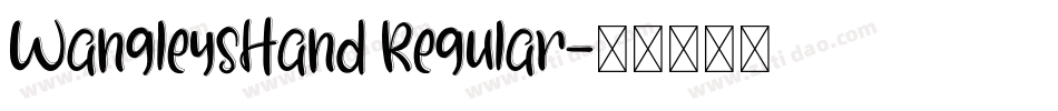 WangleysHand Regular字体转换